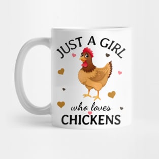 Just a Girl Who Loves chickens Gift Mug